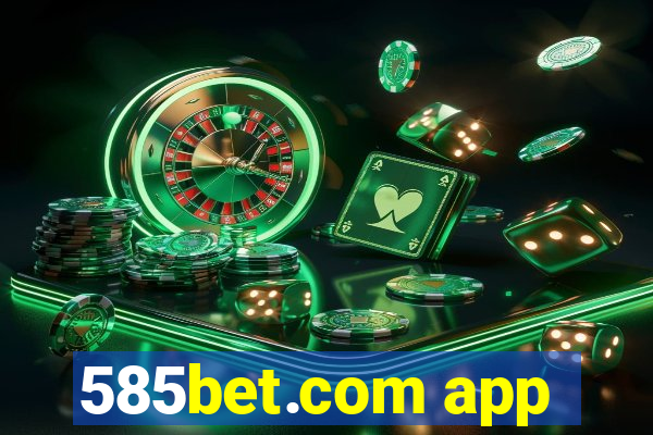 585bet.com app